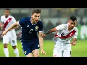 Video: Peru 2-0 Scotland All Goals Highlights 30-05-2018 International Friendly